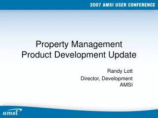 Property Management Product Development Update
