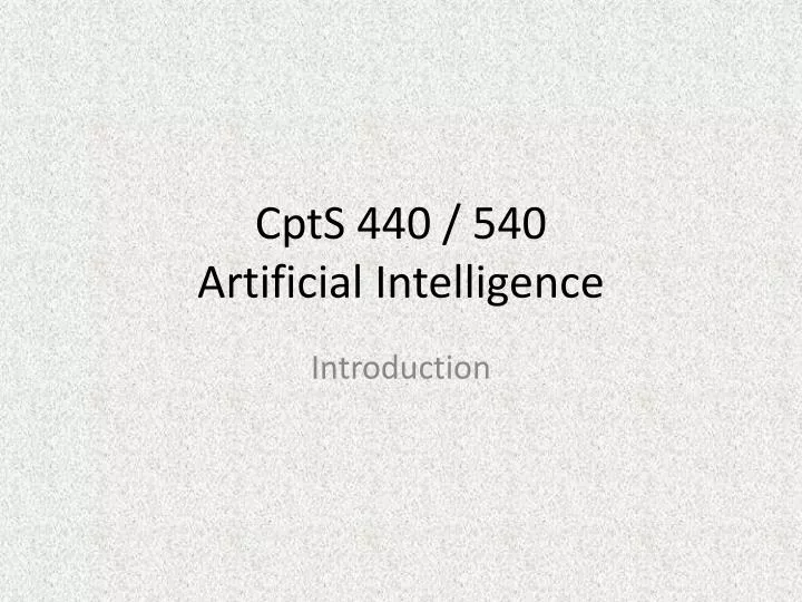 cpts 440 540 artificial intelligence
