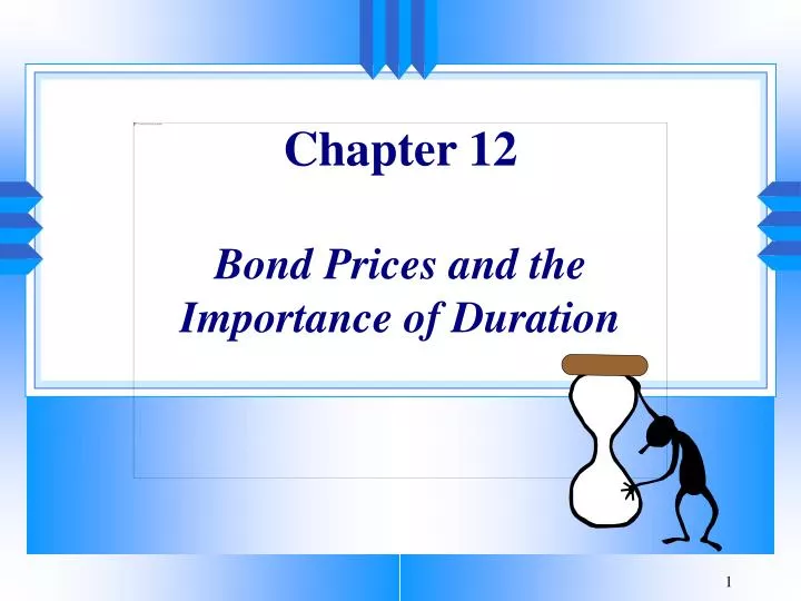 chapter 12 bond prices and the importance of duration