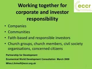 Working together for corporate and investor responsibility