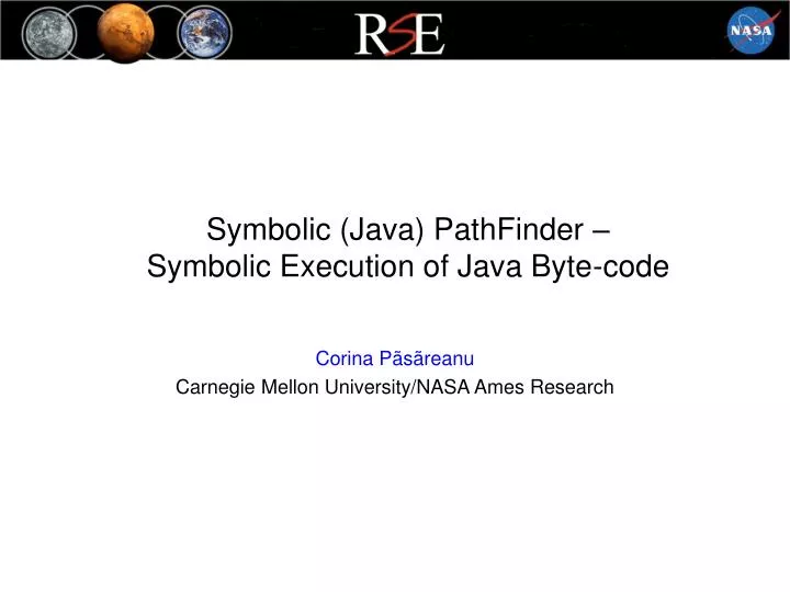 symbolic java pathfinder symbolic execution of java byte code