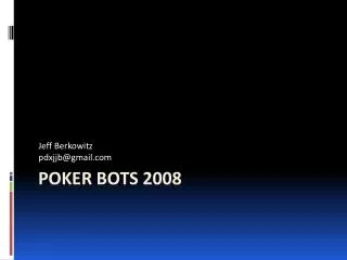 Poker Bots 2008