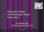 Backward Design and Standards Based Instruction - slide 1