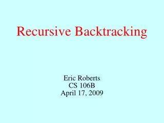 Recursive Backtracking