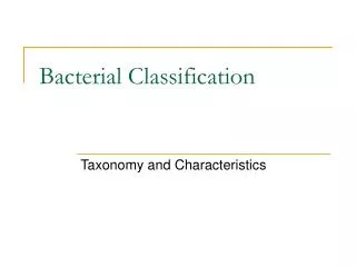 Bacterial Classification