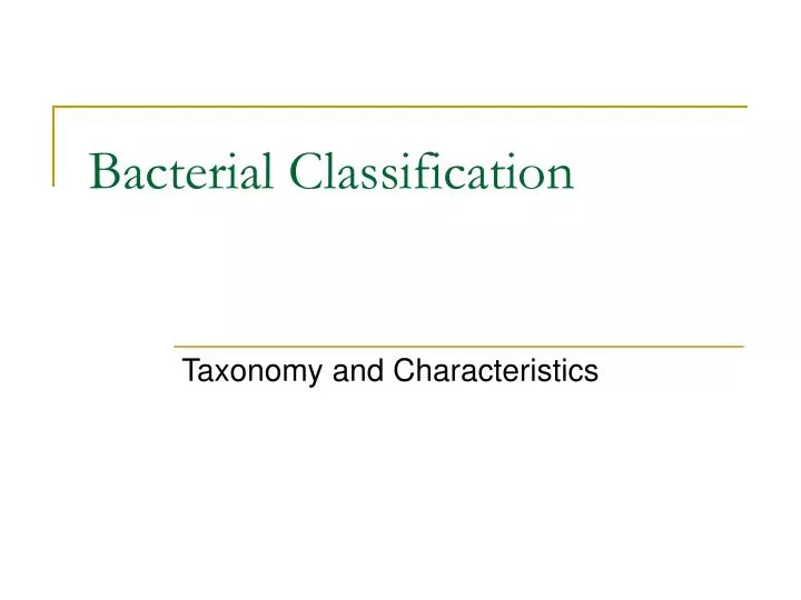 bacterial classification