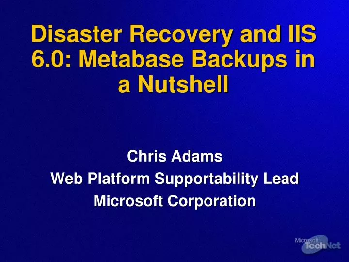 disaster recovery and iis 6 0 metabase backups in a nutshell