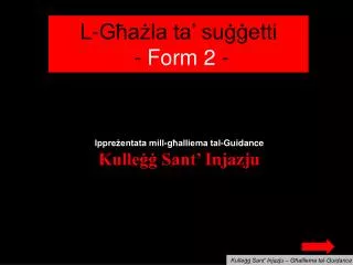 L- Għażla ta’ suġġetti - Form 2 -
