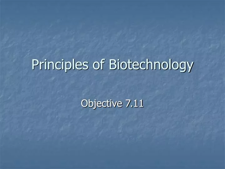 principles of biotechnology