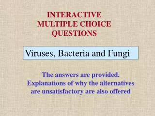 Viruses, Bacteria and Fungi