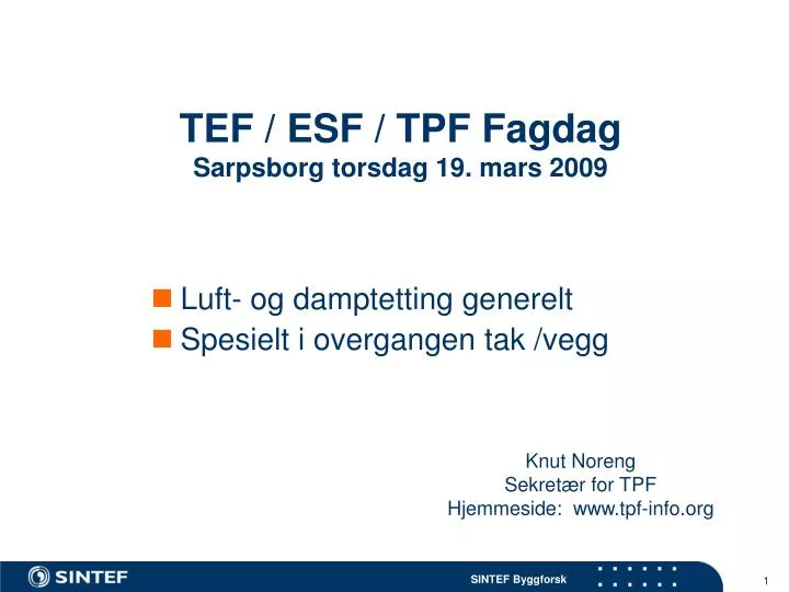 tef esf tpf fagdag sarpsborg torsdag 19 mars 2009