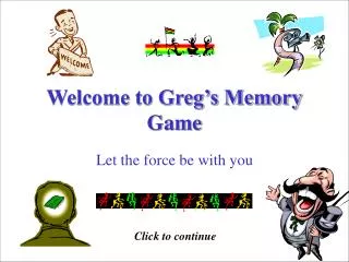 Welcome to Greg’s Memory Game