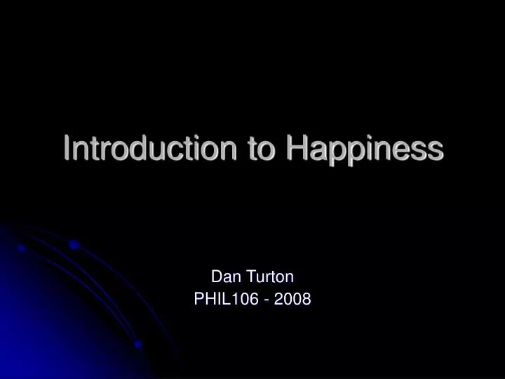 introduction to happiness