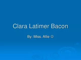 Clara Latimer Bacon