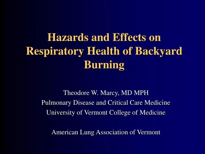 hazards and effects on respiratory health of backyard burning