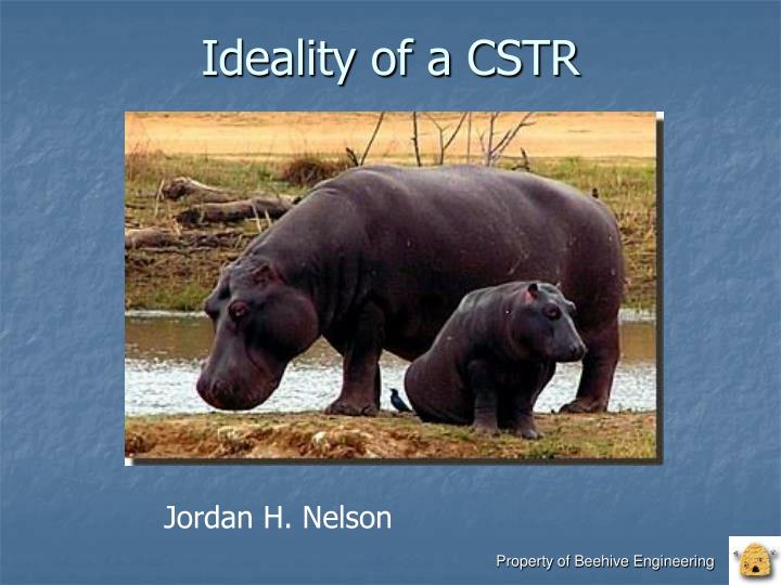 ideality of a cstr