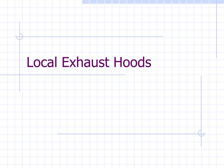local exhaust hoods