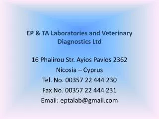 EP &amp; TA Laboratories and Veterinary Diagnostics Ltd