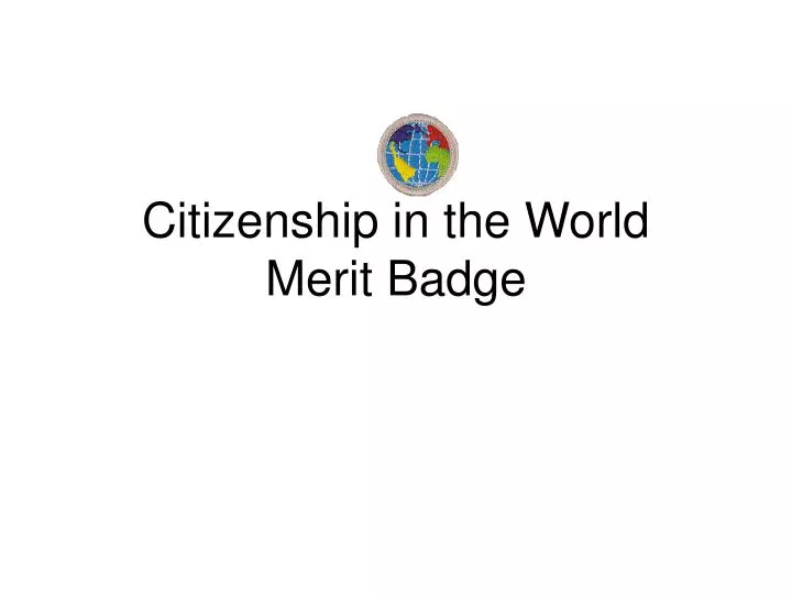 citizenship in the world merit badge