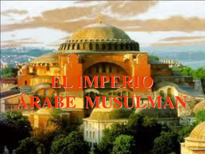 el imperio rabe musulman