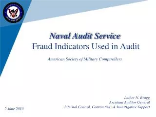 Naval Audit Service Fraud Indicators Used in Audit American Society of Military Comptrollers