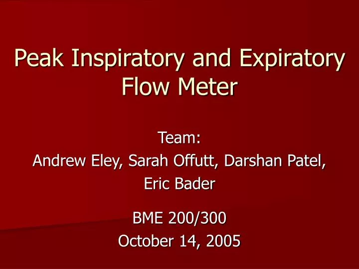 peak inspiratory and expiratory flow meter