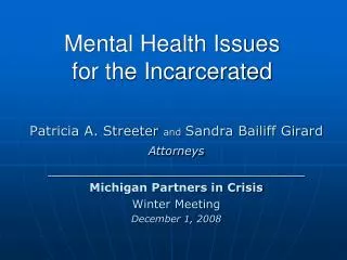 Mental Health Issues for the Incarcerated