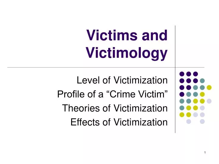 victims and victimology