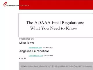 The ADAAA The The ADAAA Final Regulations: 	 What You Need to Know