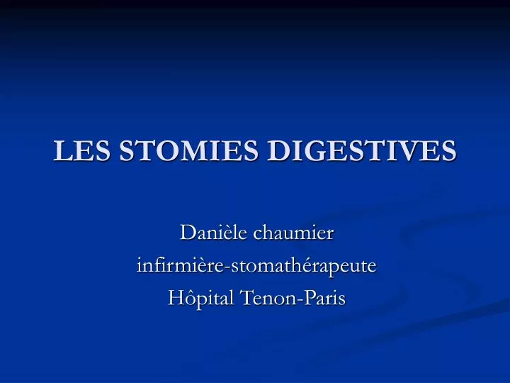 les stomies digestives