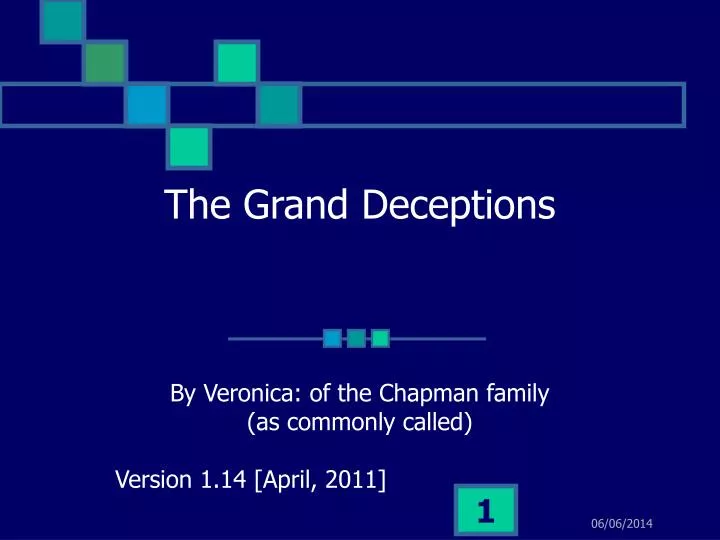 the grand deceptions