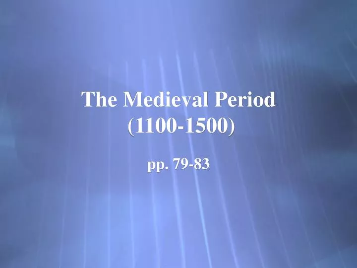 the medieval period 1100 1500