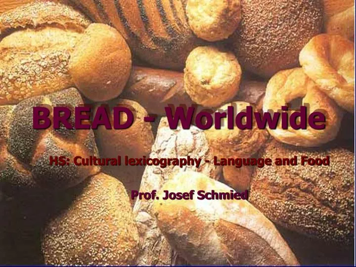 bread worldwide