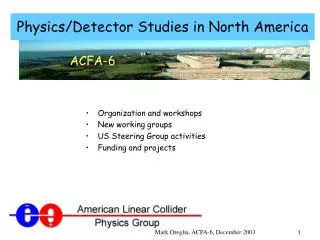 Physics/Detector Studies in North America