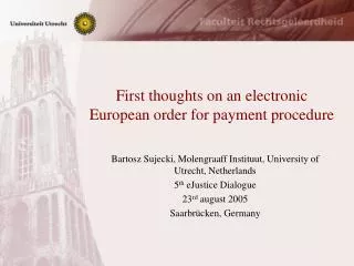 First thoughts on an electronic European order for payment procedure