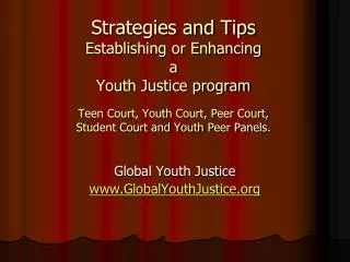 Global Youth Justice www.GlobalYouthJustice.org
