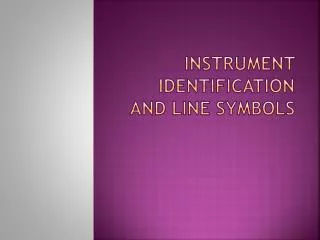 Instrument identification and line symbols