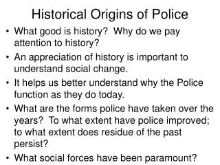 Historical Origins of Police