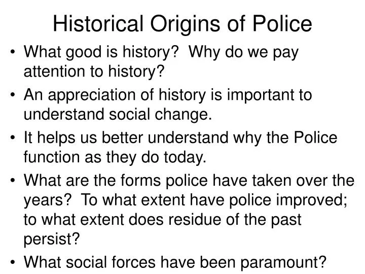 historical origins of police