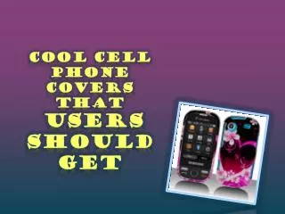 cool cell phone covers that users should get