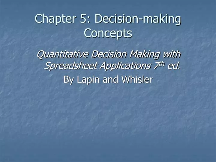 chapter 5 decision making concepts