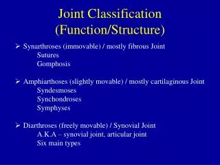 Joint Classification (Function/Structure)