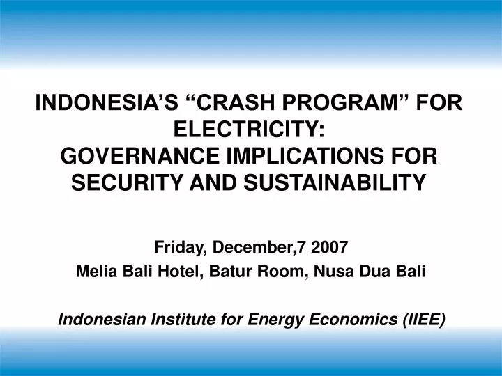 indonesia s crash program for electricity governance implications for security and sustainability