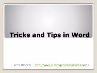 Tricks and Tips in Word