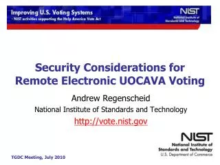 Security Considerations for Remote Electronic UOCAVA Voting
