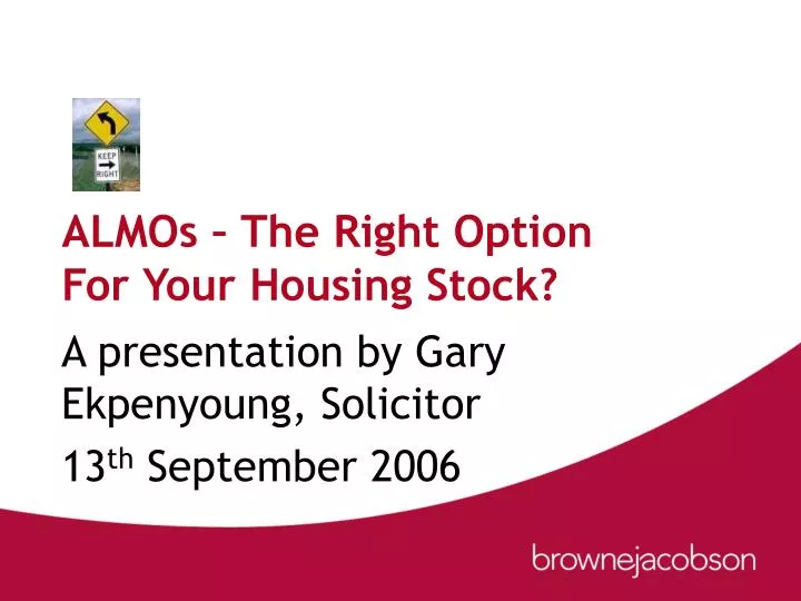 almos the right option for your housing stock