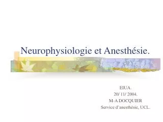 neurophysiologie et anesth sie