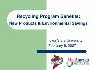 Recycling Program Benefits: New Products &amp; Environmental Savings