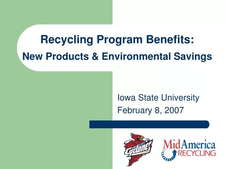 recycling program benefits new products environmental savings