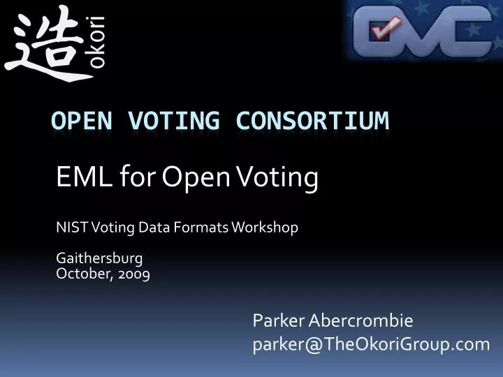 nist voting data formats workshop gaithersburg october 2009